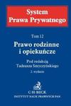 Prawo rodzinne i opiekuńcze t.12 w sklepie internetowym Booknet.net.pl