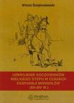 Uzbrojenie koczowników wielkiego stepu w czasach ekspansji Mongołów XII-XIV wieku w sklepie internetowym Booknet.net.pl