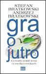 Gra o jutro 2 w sklepie internetowym Booknet.net.pl