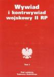 Wywiad i kontrwywiad wojskowy II RP t.1 w sklepie internetowym Booknet.net.pl