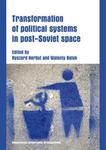 Transformation of political sysems in post - Soviet space w sklepie internetowym Booknet.net.pl