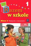 Razem w szkole. Klasa 3, szkoła podstawowa, część 1. Podręcznik z ćwiczeniami w sklepie internetowym Booknet.net.pl