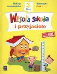 Wesoła szkoła i przyjaciele. Klasa 3, szkoła podstawowa, część 1. Matematyka w sklepie internetowym Booknet.net.pl