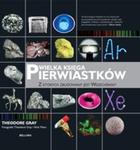 Wielka księga pierwiastków z których zbudowany jest wszechświat w sklepie internetowym Booknet.net.pl