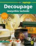 Decoupage Wszystkie techniki w sklepie internetowym Booknet.net.pl
