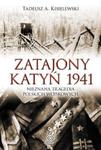 Zatajony Katyń 1941 w sklepie internetowym Booknet.net.pl