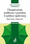 Ubezpieczenia publiczne i prywatne w polityce społecznej w sklepie internetowym Booknet.net.pl