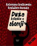 Duża książka o aborcji w sklepie internetowym Booknet.net.pl