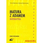 Matura z Adamem. Matematyka - zakres podstawowy w sklepie internetowym Booknet.net.pl