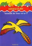 Dinozaury Malowanki dla dzieci od lat 2 w sklepie internetowym Booknet.net.pl