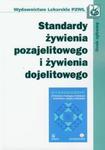 Standardy żywienia pozajelitowego i żywienia dojelitowego w sklepie internetowym Booknet.net.pl