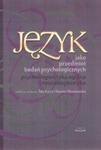 Język jako przedmiot badań psychologicznych w sklepie internetowym Booknet.net.pl