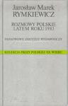 ROZMOWY POLSKIE LATEM ROKU 1983. Kolekcja Prozy Polskiej XX wieku w sklepie internetowym Booknet.net.pl
