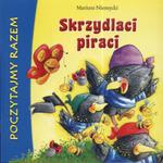 Skrzydlaci piraci. Poczytajmy razem w sklepie internetowym Booknet.net.pl