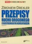 Przepisy ruchu drogowego z ilustrowanym komentarzem w sklepie internetowym Booknet.net.pl