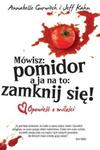 Mówisz pomidor a ja na to zamknij się w sklepie internetowym Booknet.net.pl