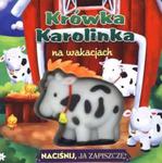 Krówka Karolinka na wakacjach w sklepie internetowym Booknet.net.pl