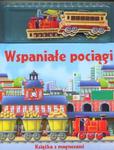 Wspaniałe pociągi Książka z magnesami w sklepie internetowym Booknet.net.pl