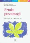 Szkoła dziś i jutro Sztuka prezentacji Poradnik dla nauczycieli w sklepie internetowym Booknet.net.pl