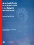 Anestezjologia w położnictwie i medycynie perinatalnej w sklepie internetowym Booknet.net.pl