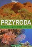 Skarby UNESCO na świecie Przyroda w sklepie internetowym Booknet.net.pl