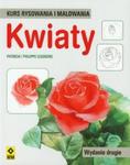 Kwiaty. Kurs rysowania i malowania w sklepie internetowym Booknet.net.pl