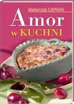 Amor w kuchni w sklepie internetowym Booknet.net.pl