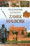 Zamek Malbork Przewodnik ilustrowany w sklepie internetowym Booknet.net.pl