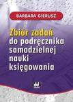 Zbiór zadań do podręcznika samodzielnej nauki księgowania w sklepie internetowym Booknet.net.pl