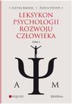 Leksykon psychologii rozwoju człowieka tom 1 w sklepie internetowym Booknet.net.pl