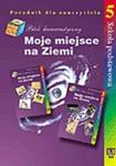 Moje miejsce na Ziemi. Blok humanistyczny 5. Poradnik dla nauczyciela klasy 5 szkoły podstawowej w sklepie internetowym Booknet.net.pl