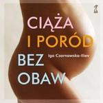 Ciąża i poród bez obaw w sklepie internetowym Booknet.net.pl