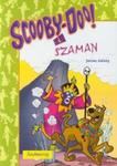 Scooby-Doo! i Szaman w sklepie internetowym Booknet.net.pl