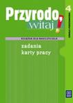 Przyrodo, witaj!. Klasa 4, szkoła podstawowa. Zadania. Karty pracy. Książka dla nauczyciela w sklepie internetowym Booknet.net.pl