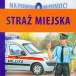 Straż Miejska Na pomoc w sklepie internetowym Booknet.net.pl