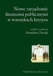 Nowe zarządzanie finansami publicznymi w warunkach kryzysu w sklepie internetowym Booknet.net.pl