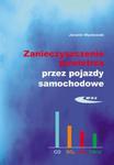 Zanieczyszczenie powietrza przez pojazdy samochodowe w sklepie internetowym Booknet.net.pl