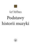 Podstawy historii muzyki w sklepie internetowym Booknet.net.pl