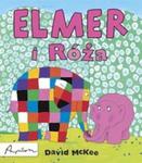 Elmer i róża w sklepie internetowym Booknet.net.pl
