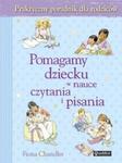 Pomagamy dziecku w nauce czytania i pisania w sklepie internetowym Booknet.net.pl