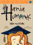 Hania Humorek idzie na studia w sklepie internetowym Booknet.net.pl