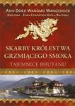 Skarby Królestwa Grzmiącego Smoka w sklepie internetowym Booknet.net.pl