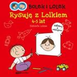 Bolek i Lolek Rysuję z Lolkiem 4-5 lat w sklepie internetowym Booknet.net.pl