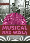 Musical nad Wisłą w sklepie internetowym Booknet.net.pl