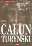 Całun Turyński historia tajemnicy w sklepie internetowym Booknet.net.pl