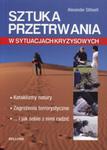 SZTUKA PRZETRWANIA W SYTUACJACH KRYZYSOW BR BELLONA 9788311119789 w sklepie internetowym Booknet.net.pl