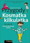 Przygody Kosmatka kilkulatka. Poradnik odpowiedzialnego rodzica. w sklepie internetowym Booknet.net.pl