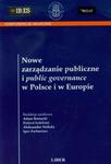 Nowe zarządzanie publiczne i public governance w Polsce i w Europie w sklepie internetowym Booknet.net.pl