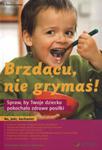 Brzdącu, nie grymaś! Spraw, by Twoje dziecko pokochało zdrowe posiłki w sklepie internetowym Booknet.net.pl