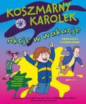 Koszmarny Karolek Akcje w wakacje w sklepie internetowym Booknet.net.pl